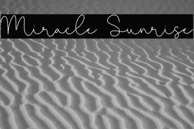 Miracle Sunrise Font examples