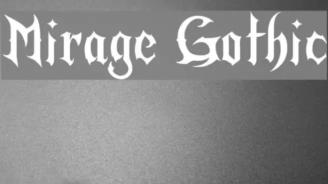 Mirage Gothic Example 2
