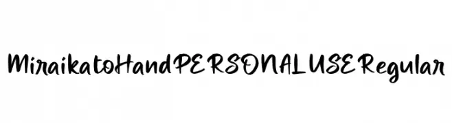 Miraikato Hand PERSONAL USE Regular  font caratteri gratis