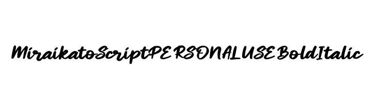 Miraikato Script PERSONAL USE Bold Italic  नि: शुल्क फ़ॉन्ट्स डाउनलोड
