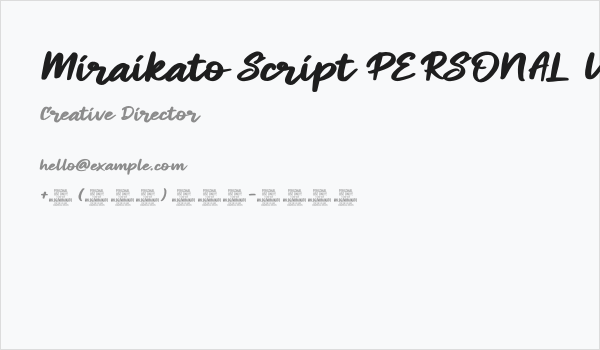 Miraikato Script PERSONAL USE Bold Italic Business Card