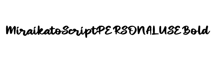 Miraikato Script PERSONAL USE Bold  baixar fontes gratis