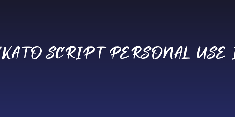 Miraikato Script PERSONAL USE Italic Social Header