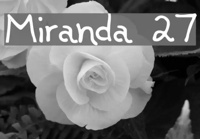 Miranda 27 Font examples