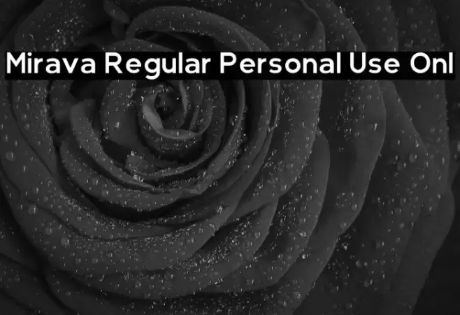 Mirava Regular Personal Use Onl Font examples