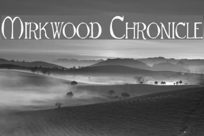 Mirkwood Chronicle Font examples