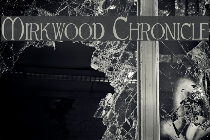 Mirkwood Chronicle Example 3