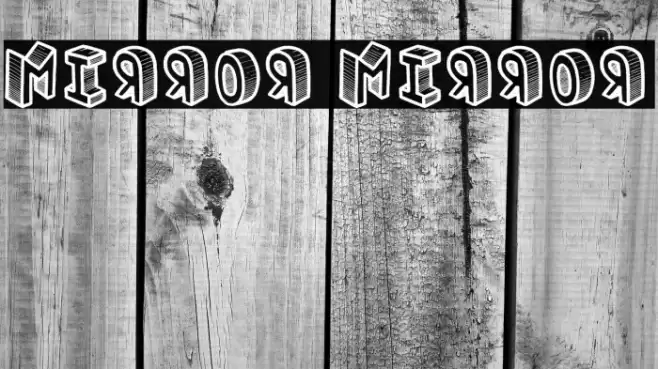 Mirror Mirror Font examples