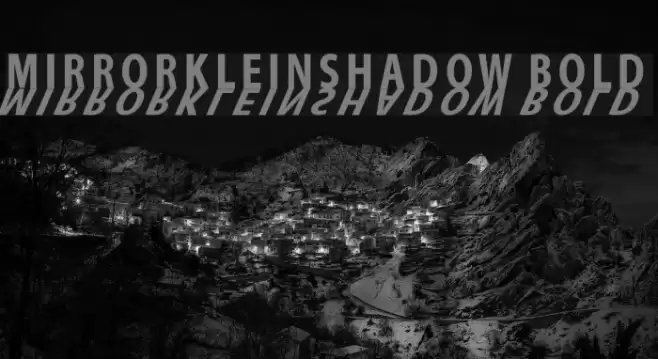 MirrorKleinShadow Bold Font examples