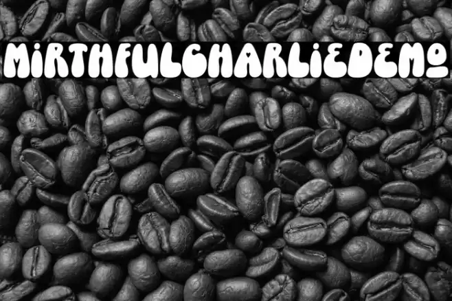 MirthfulCharlieDemo Font examples