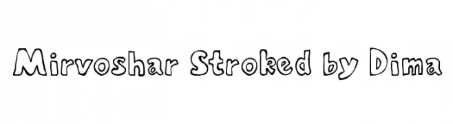 Mirvoshar Stroked by Dima  नि: शुल्क फ़ॉन्ट्स डाउनलोड