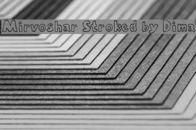 Mirvoshar Stroked by Dima Font examples