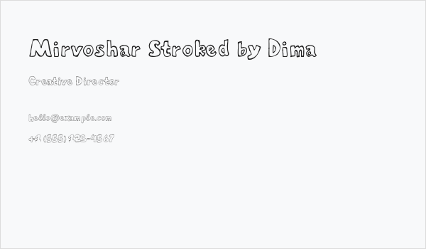 Mirvoshar Stroked by Dima Business Card