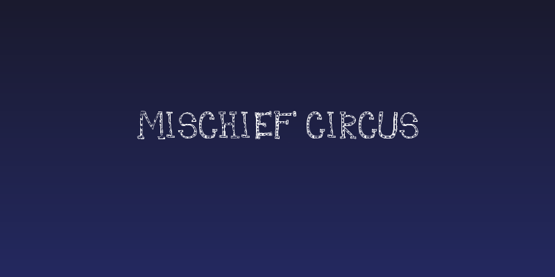 Mischief Circus Social Header