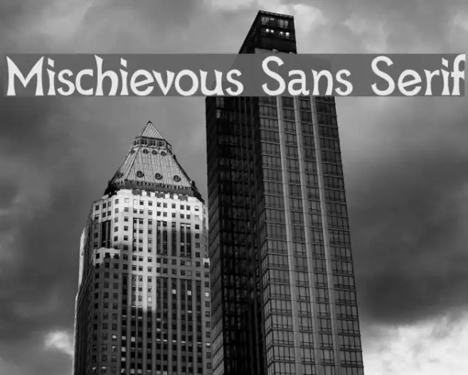 Mischievous Sans Serif Example 1