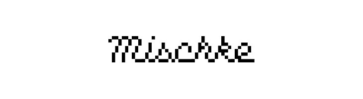 Mischke  Frei Schriftart Herunterladen