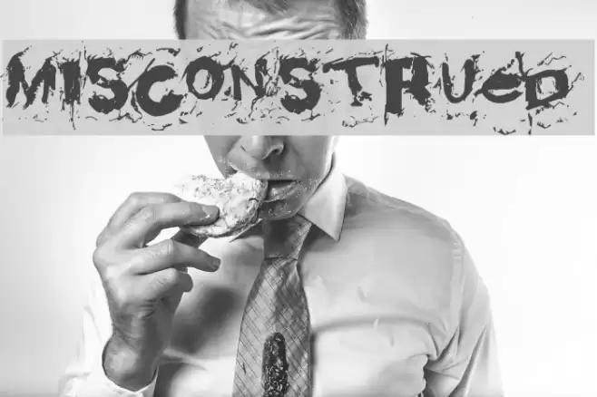 Misconstrued Font examples
