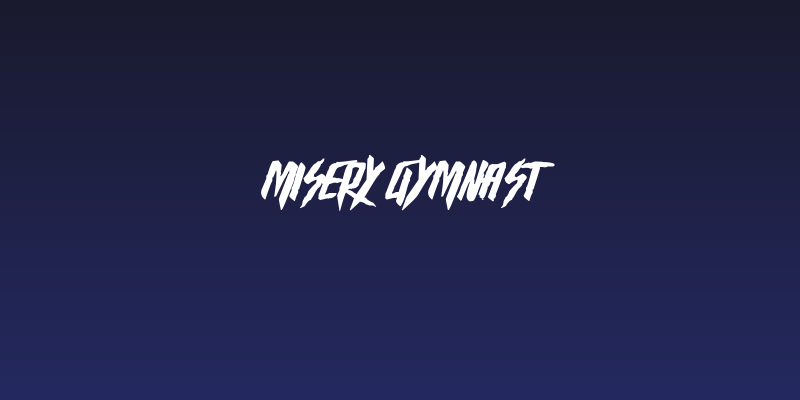 Misery Gymnast Social Header
