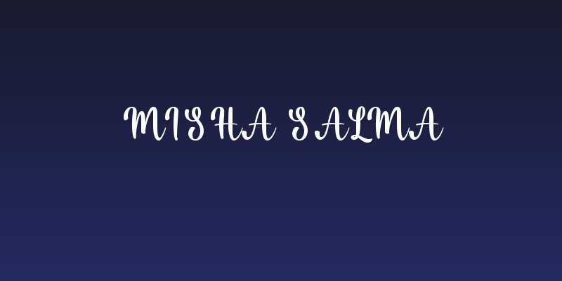 Misha Salma Social Header