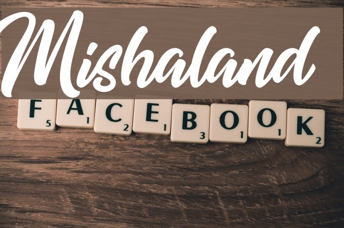 Mishaland Font examples