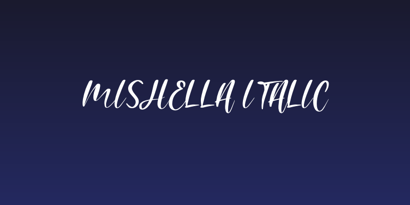 Mishella Italic Social Header
