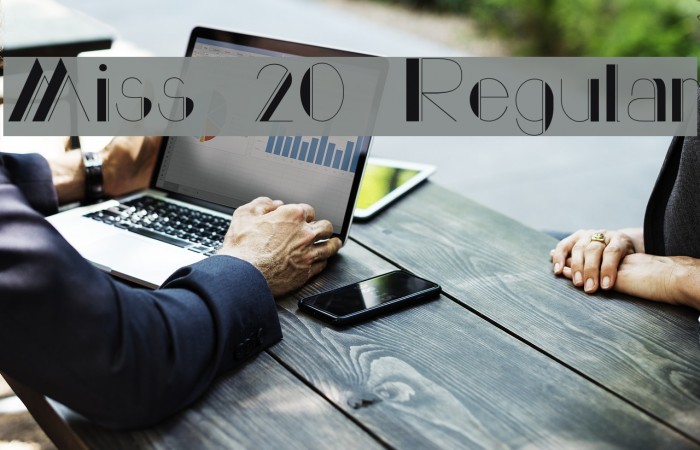 Miss 20 Regular Font examples