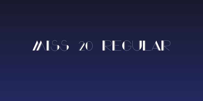 Miss 20 Regular Social Header