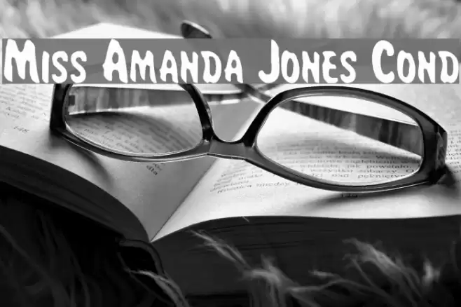 Miss Amanda Jones Cond Font examples