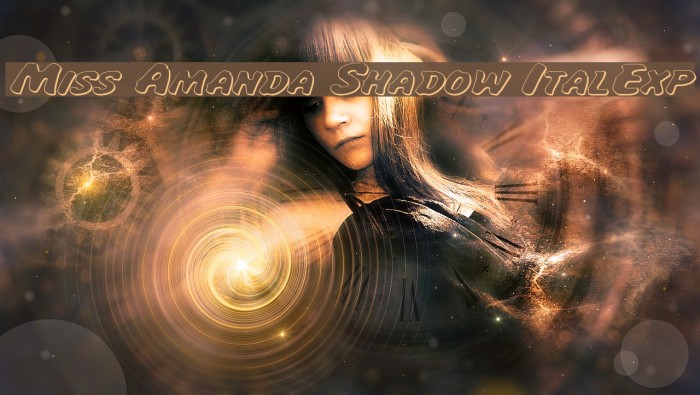 Miss Amanda Shadow ItalExp Font examples