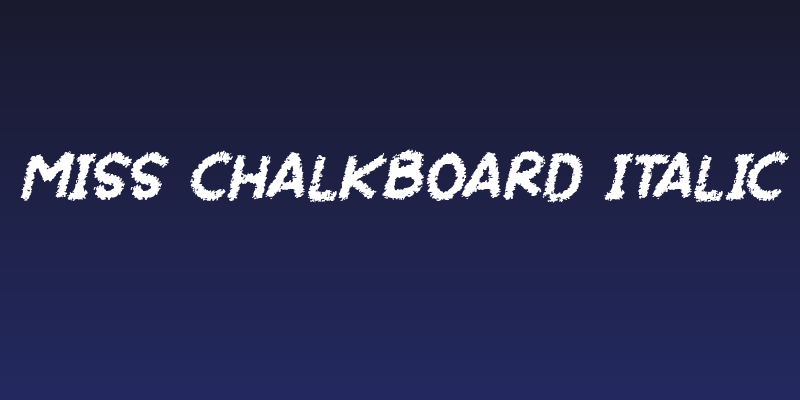 Miss Chalkboard Italic Social Header
