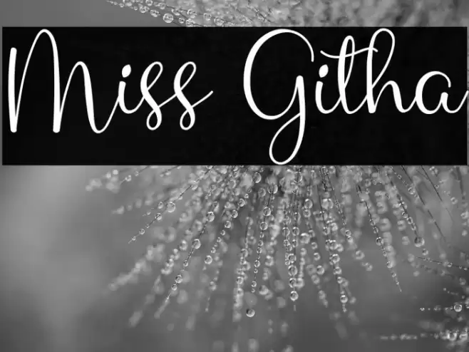 Miss Githa Font examples