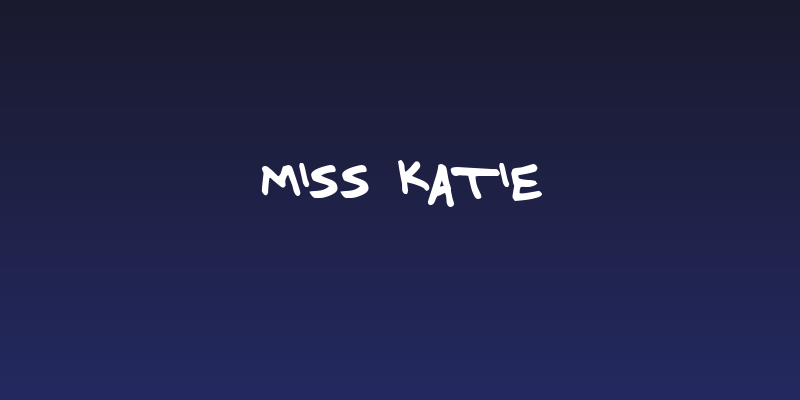 Miss Katie Social Header