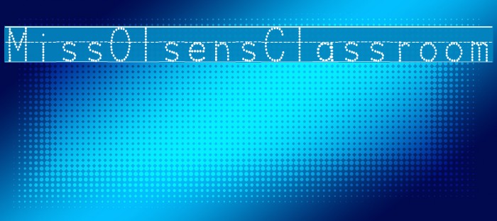 Miss Olsen's Classroom Font examples
