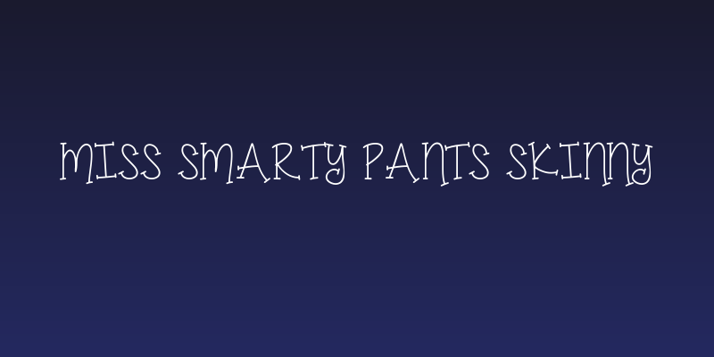 Miss Smarty Pants Skinny Social Header