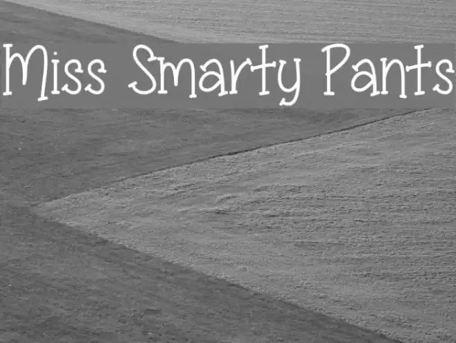 Miss Smarty Pants Font examples
