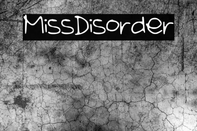 MissDisorder Font examples