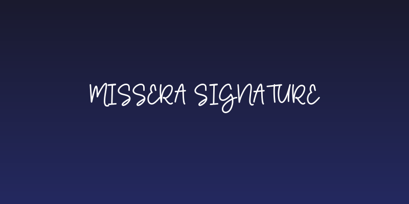 Missera Signature Social Header