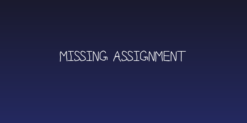 Missing Assignment Social Header