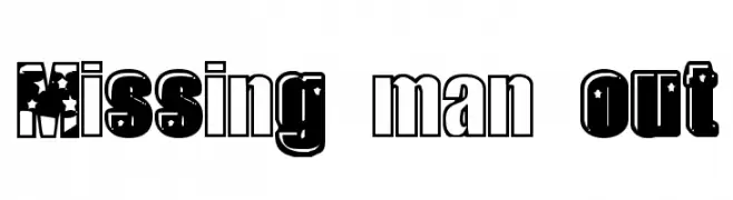 Missing man out  Frei Schriftart Herunterladen