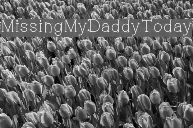 MissingMyDaddyToday Example 1