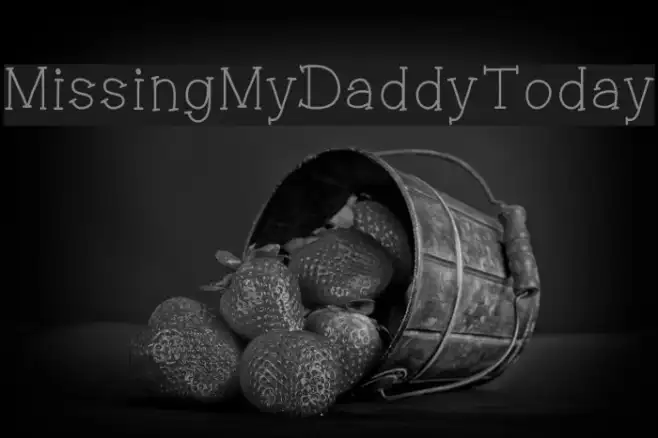 MissingMyDaddyToday Example 2