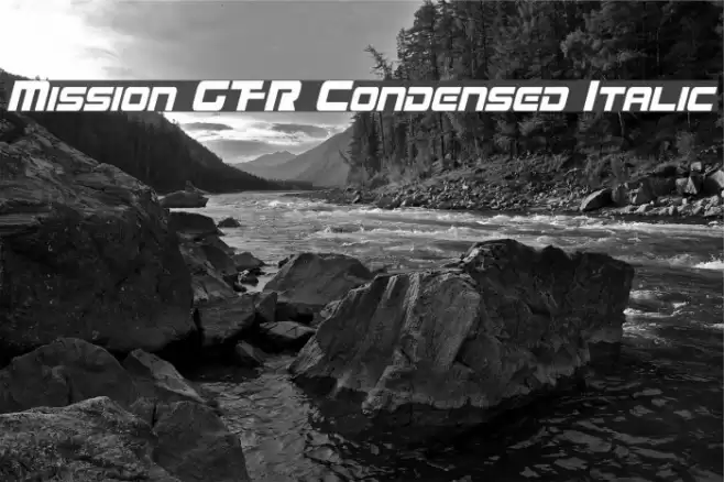 Mission GT-R Condensed Italic examples