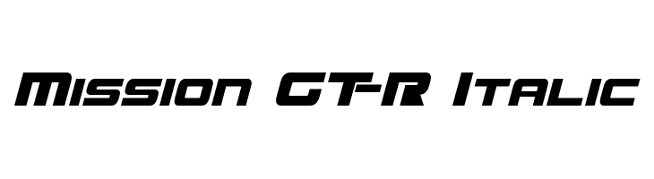 Mission GT-R Italic Fonte