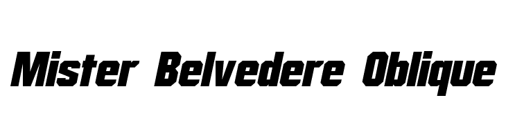 Mister Belvedere Oblique Font