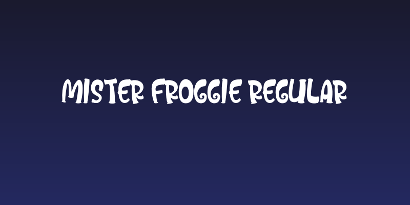 Mister Froggie Regular Social Header