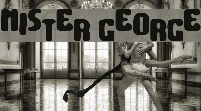 Mister George Font examples