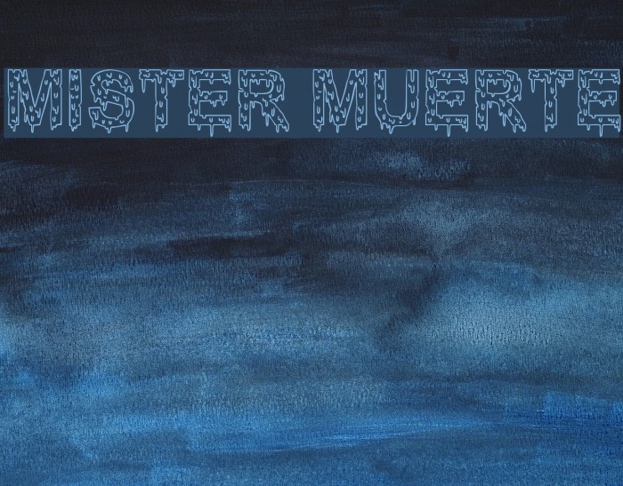 Mister Muerte Font examples