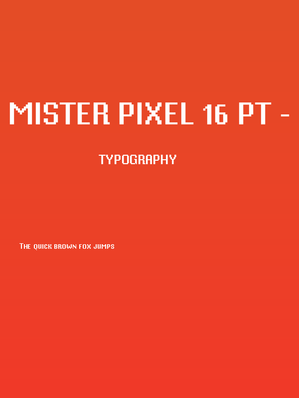 Mister Pixel 16 pt - Small Caps Poster