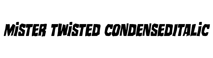 Mister Twisted CondensedItalic  免费字体下载