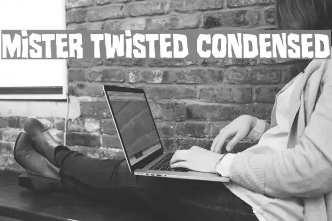 Mister Twisted Condensed Example 1